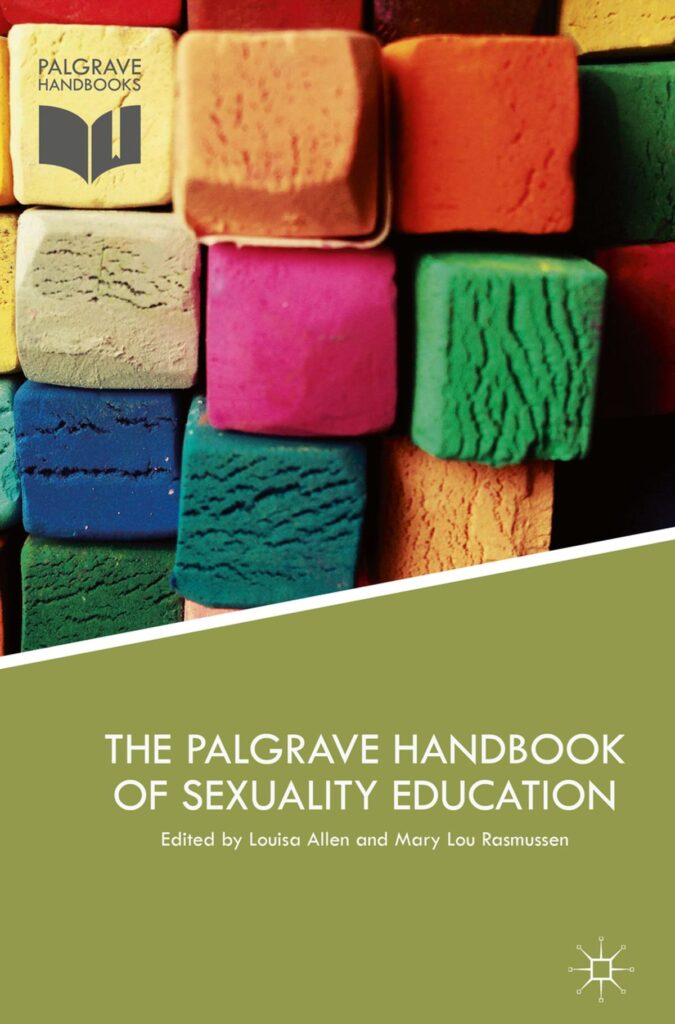 Palgrave Handbook of Sexualities Education. Palgrave, New York.​